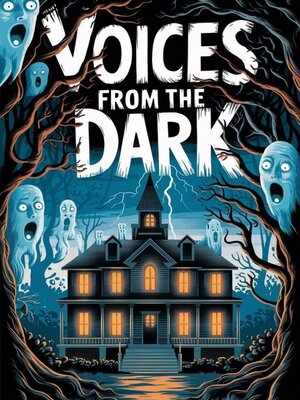 cover image of Voices from the Dark
